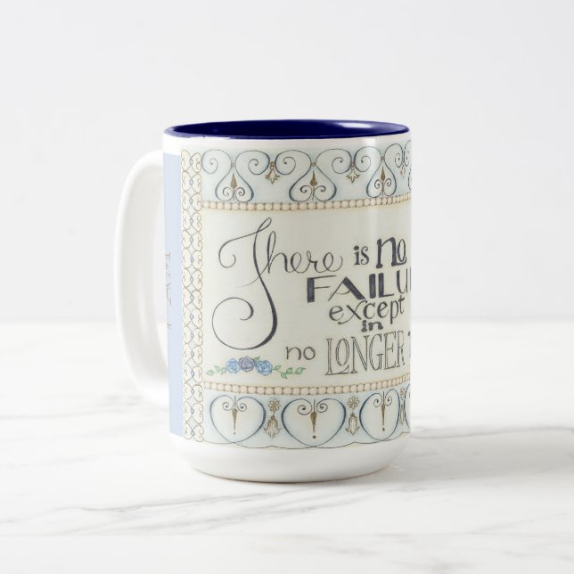 I AM Determined! - There is No Failure Coffee Mug (Front Left)