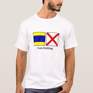 I Am Drifting T-Shirt