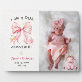 I am dua come true Photo Easel Plaque