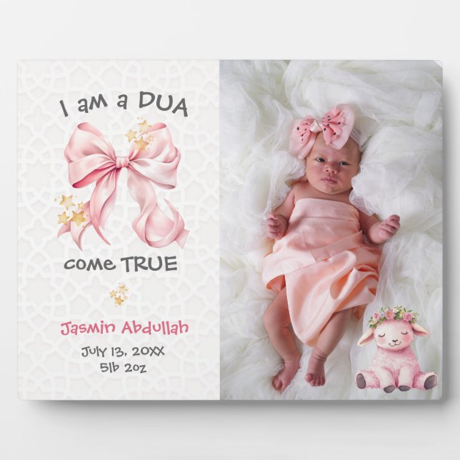 I am dua come true Photo Easel Plaque (Front)