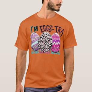 I am egg stra  T-Shirt