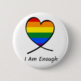 I Am Enough 6 Cm Round Badge