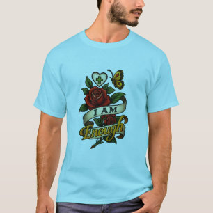 I Am Enough Healing Wear Tattoo Flash Tee