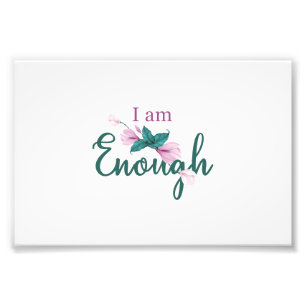 I am enough poster