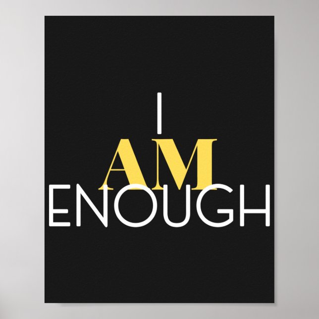 I Am Enough Poster (Front)