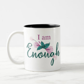 I am enough series Two-Tone coffee mug