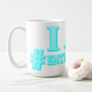 "I AM ENTREPRENEUR" Expression Design. Buy Now Coffee Mug
