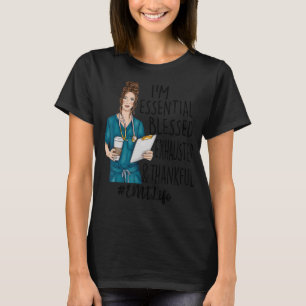 I Am Essential Blessed Exhausted And Thankful Emt  T-Shirt