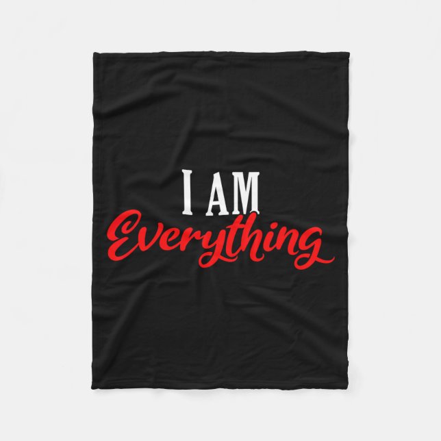 I Am Everything Valentine´s Day Love Couples  Fleece Blanket (Front)