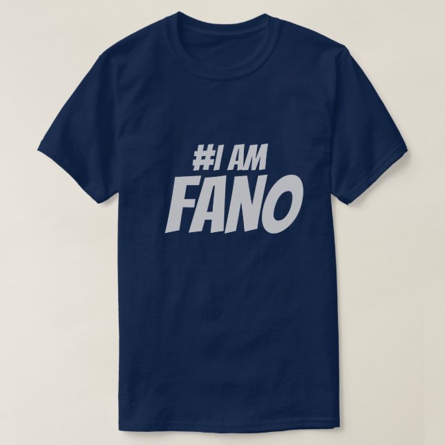 #I am Fano T-Shirt (Design Front)