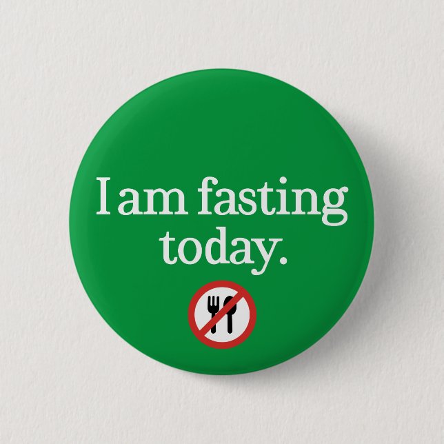 I Am Fasting Today Ramadan Themed Muslim Button (Front)