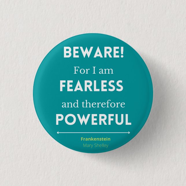 I am Fearless Quote Button (Front)