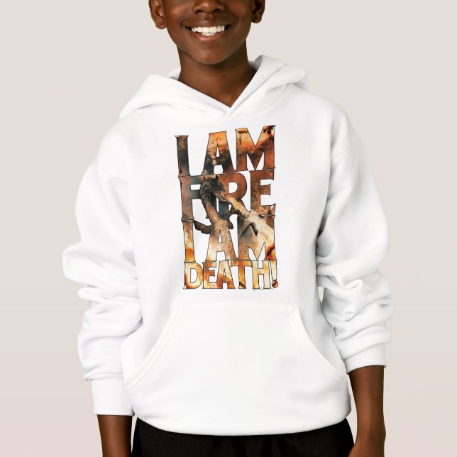 I Am Fire I Am Death! (Front)
