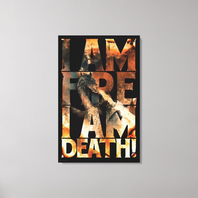 I Am Fire I Am Death! Canvas Print (Front)