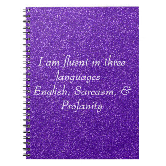 I am fluent in three languages notebook