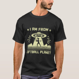 I Am From Softll Planet Funny Softll Alien T-Shirt