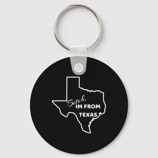 , I Am From Texa  Key Ring (Front)