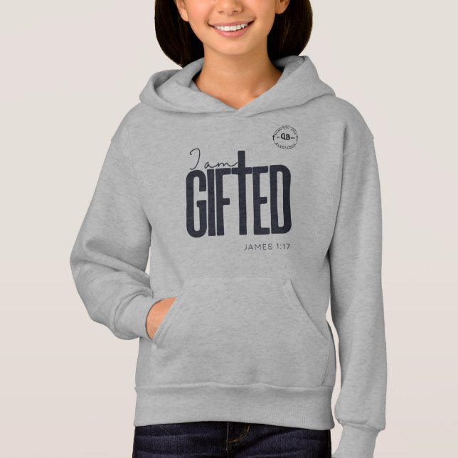 I Am Gifted Hoodie (Front)
