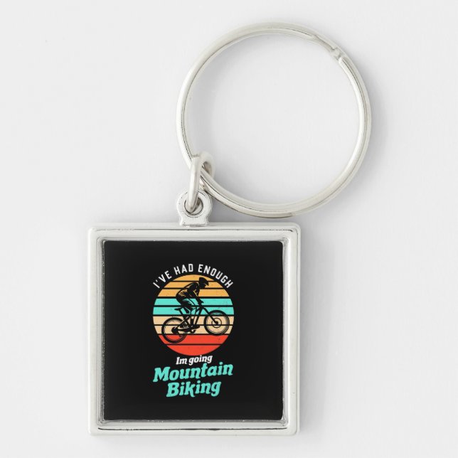 I Am Going Mountain Biking Key Ring (Front)