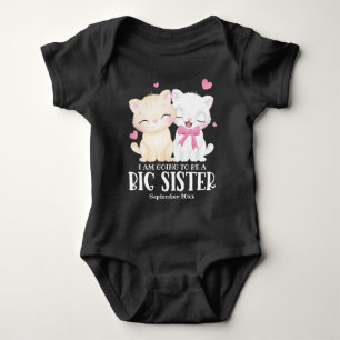 I Am Going To Be A Big Sister Baby Announcement Baby Bodysuit