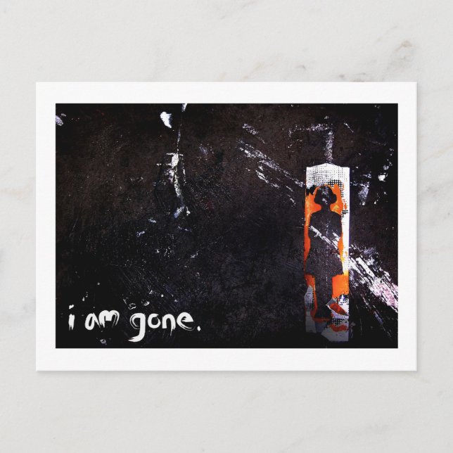 i am gone. postcard (Front)