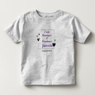 "I Am Grandpa's and Grandma's Favorite"  Toddler T-Shirt