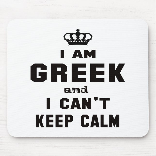 I am Greek and i can't keep calm Mouse Pad (Front)
