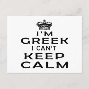 I am Greek I can't keep calm Postcard