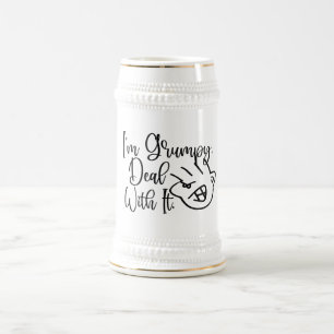 I am Grumpy Deal With It  Birthday Retirement Beer Stein