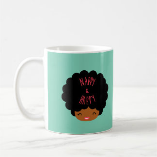 I am happy with my natural hair ~ NAPPY & HAPPY Coffee Mug