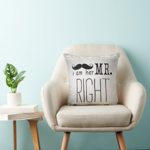 I am Her Mr Right Groom Pillow