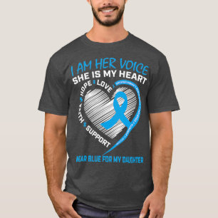 I Am Her Voice I Wear Blue For My Daughter T-Shirt