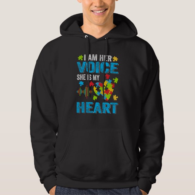 I Am Her Voice She Is My Heart Autism Awareness Da Hoodie (Front)