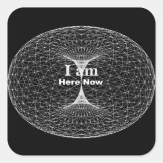 "I am here, now" black square sticker