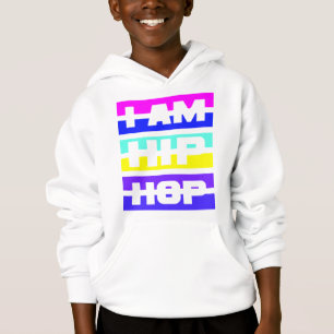 I Am Hip Hop shirt - choose style & colour
