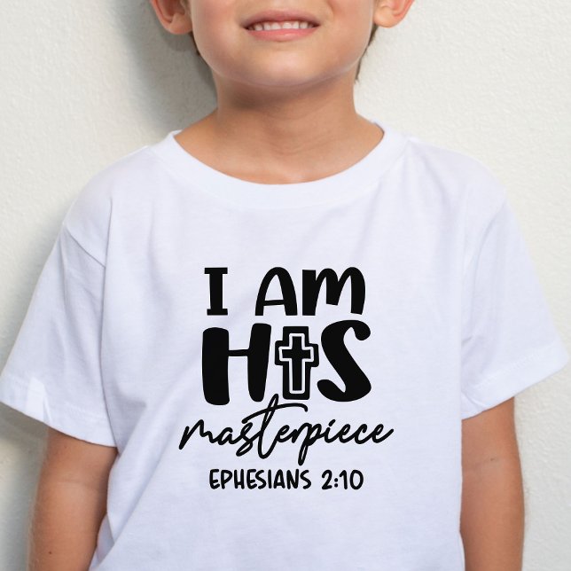 I Am His Masterpiece Ephesians 2:10 Kid T-Shirt (Creator Uploaded)