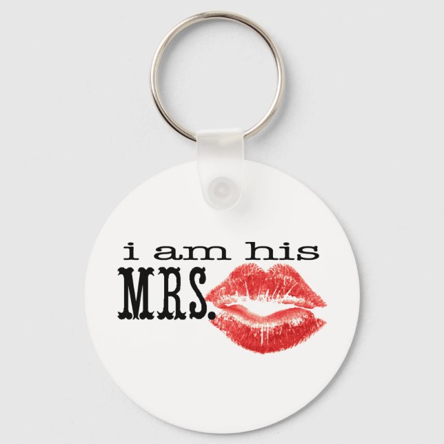 I am His Mrs. Key Ring (Front)