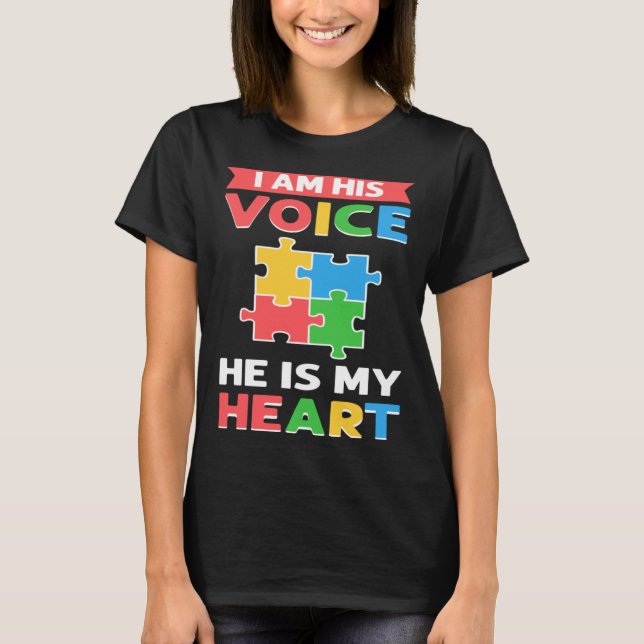 I Am His Voice Autistic Kid Autism Support Autism  T-Shirt (Front)