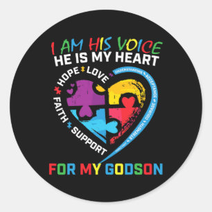 I Am His Voice Godson Autism Awareness Godmother B Classic Round Sticker