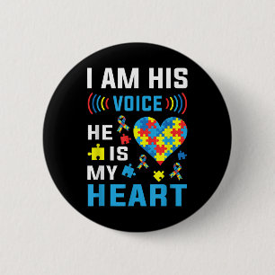 I Am His Voice He Is My Heart Autism Awareness _1 6 Cm Round Badge