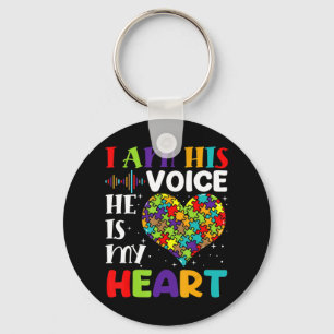 I Am His Voice He Is My Heart Autism Awareness Mom Key Ring