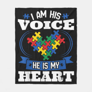 I Am His Voice He Is My Heart Autism Awareness Son Fleece Blanket