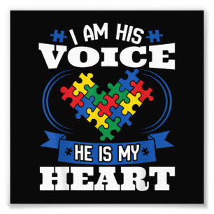 I Am His Voice He Is My Heart Autism Awareness Son Photo Print