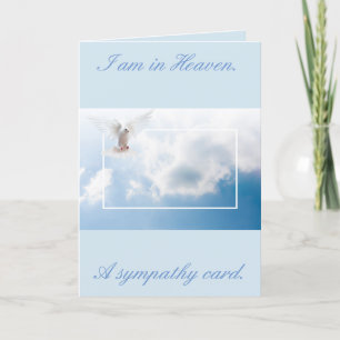 I am in Heaven a sympathy card