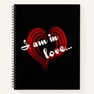 I am in love... notebook