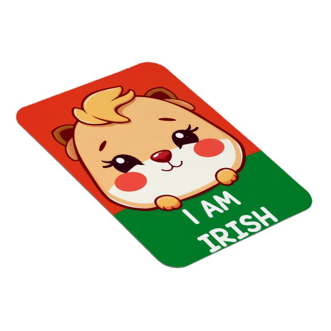 I am Irish cute animal Magnet (Right Side)