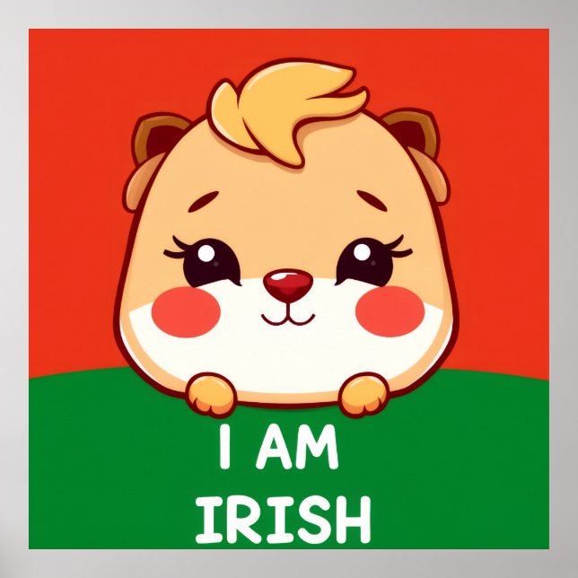 I am Irish cute animal Poster (Front)