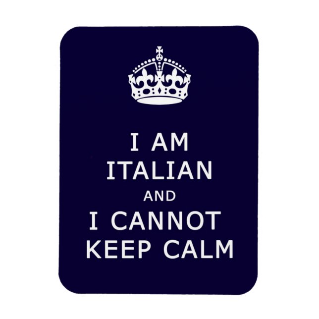 i am itialian and cannot keep calm magnet (Vertical)