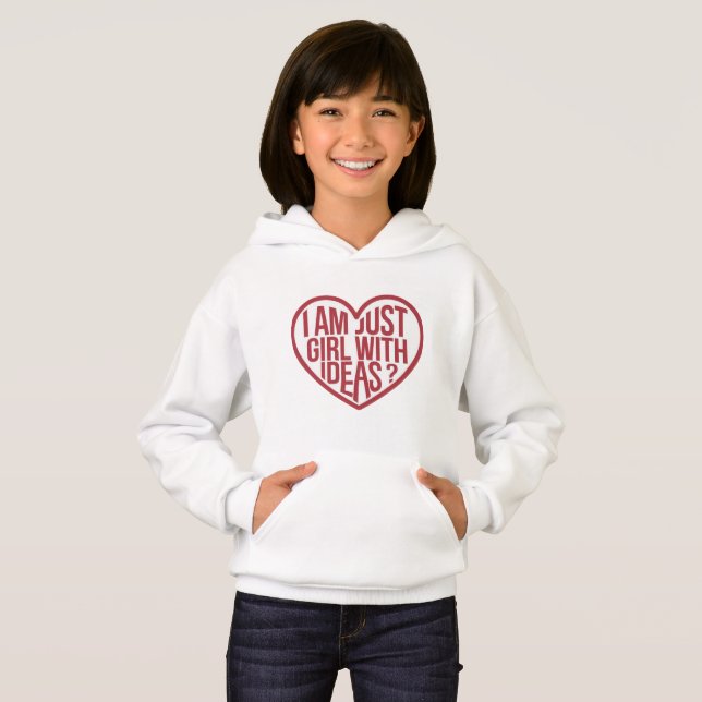 I am just a girl with ideas (Front Full)