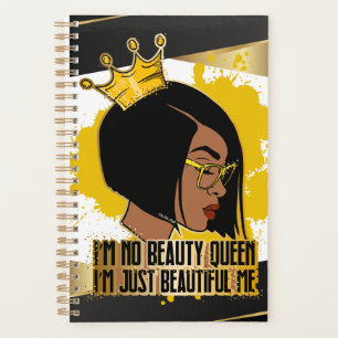 I am just beautiful me melanin poppin black women planner